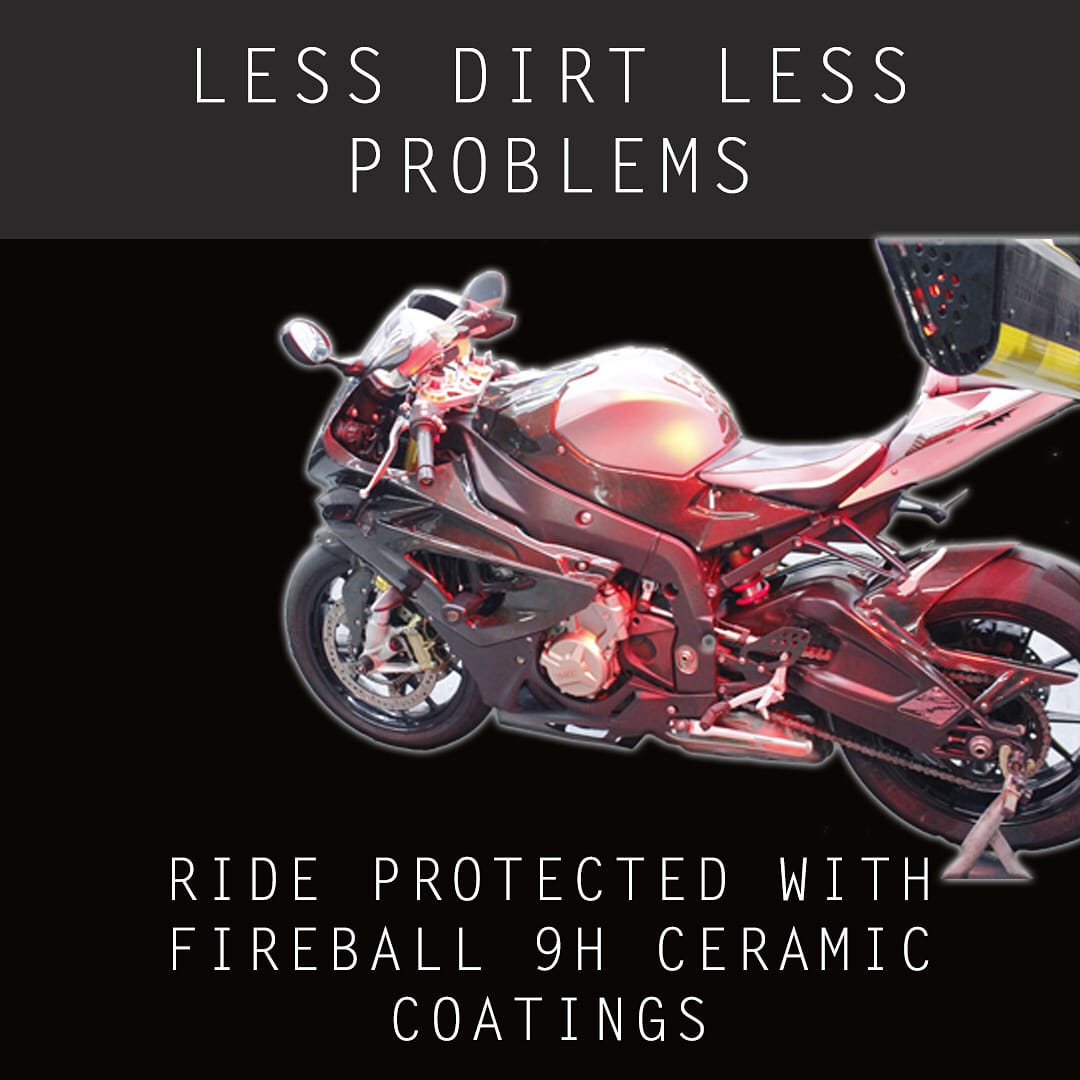 Ride Protected with our range of Fireball 9H Ceramic Coat...